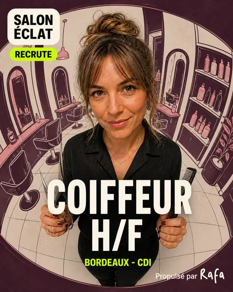 Annonce Coiffeur / Coiffeuse, Salon &Eacute;clat &middot; Bordeaux